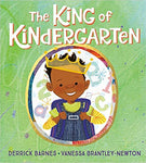 The King of Kindergarten - Hardcover